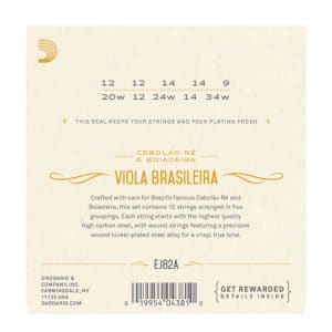 Viola Brasileira Strings – D’Addario EJ82A – For Cebolao Re & Boiadeira – 10 Strings – Ball End 2